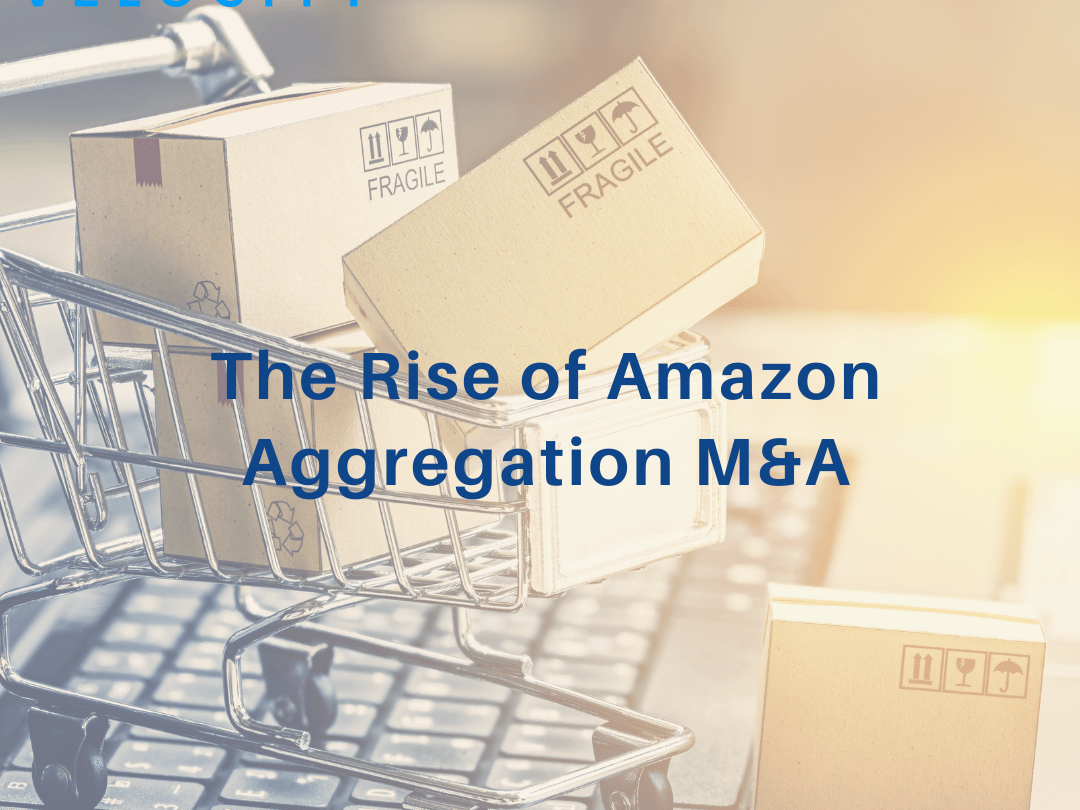 The Rise of Amazon Aggregation M&A